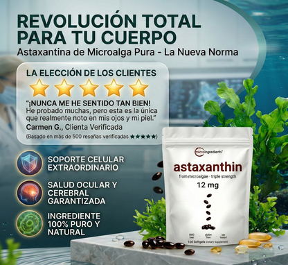 Astaxanthin™ |nueva era en antienvejecimiento